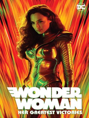 cover image of Wonder Woman: Her Greatest Victories